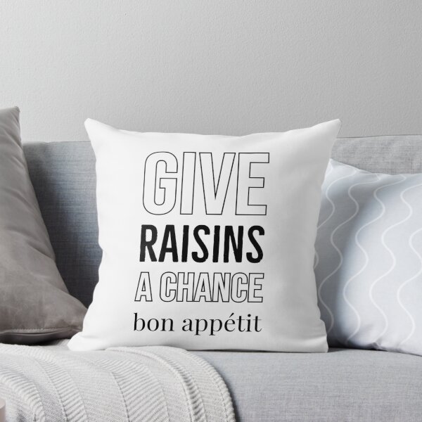 Item preview, Give Raisins A Chance - Gaby Melian - Bon Appétit designed and sold by Mtfotografy.
