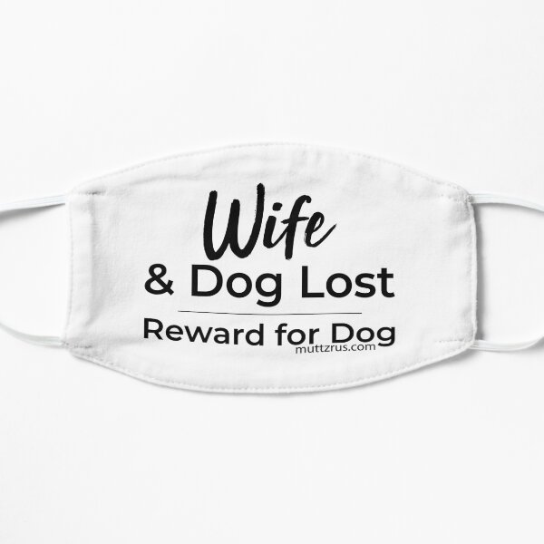 Wife and Dog Black Text Mask