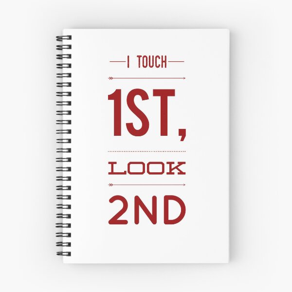 Item preview, I Touch 1st, Look 2nd designed and sold by OfferHeat.
