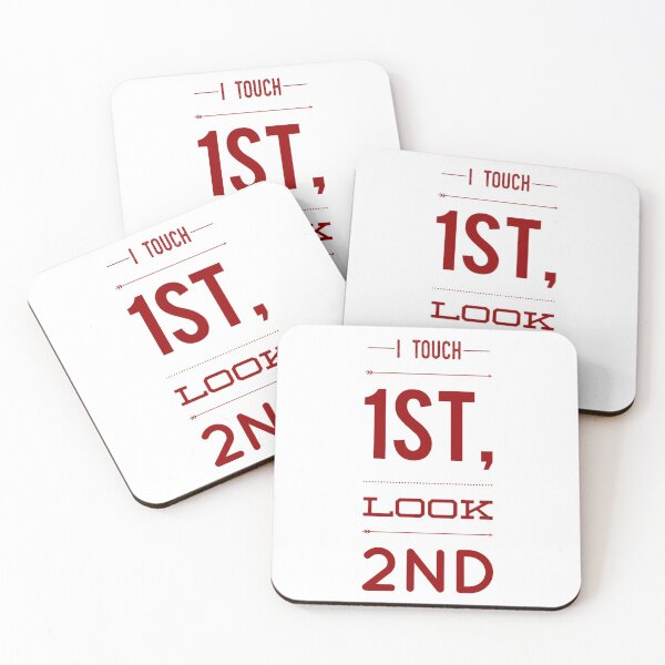 Item preview, I Touch 1st, Look 2nd designed and sold by OfferHeat.