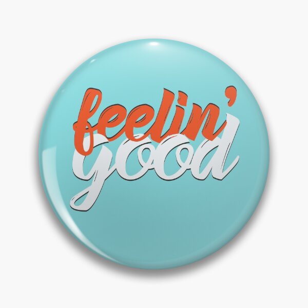 Item preview, Feelin’ Good designed and sold by GraphikNook.