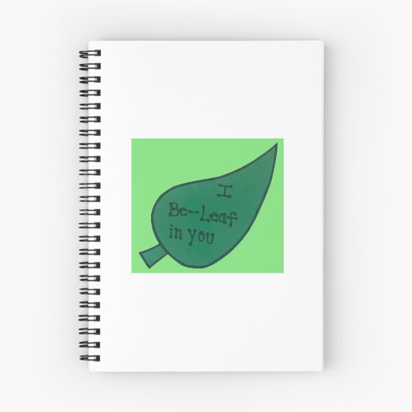 Item preview, I be-LEAF in you designed and sold by EmmelineKlatt.