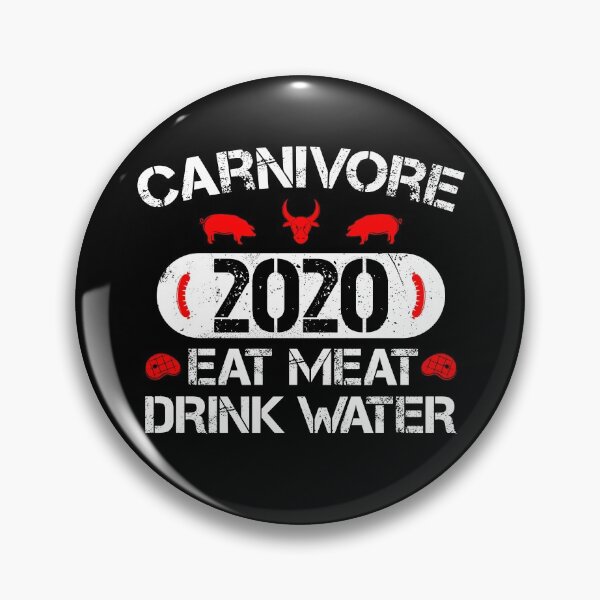Item preview, Carnivore 2020 Eat Meat Drink Water designed and sold by inkedtee.