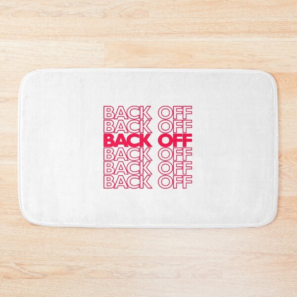 Item preview, BACK OFF! in the style of plastic bags! designed and sold by VelcroFathoms.