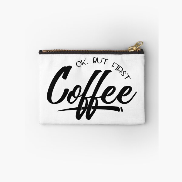 Item preview, Ok, But First Coffee designed and sold by GraphikNook.