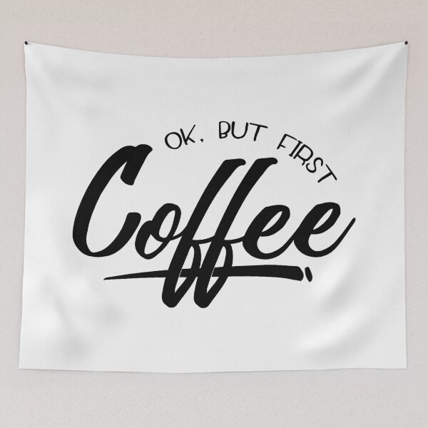 Item preview, Ok, But First Coffee designed and sold by GraphikNook.