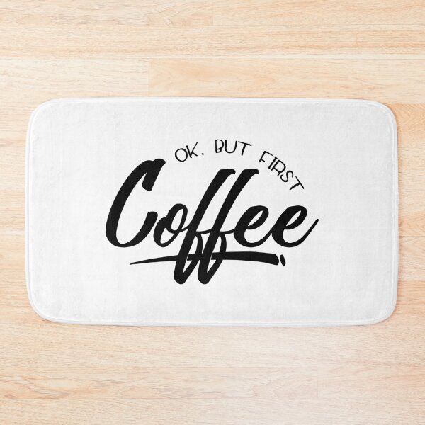Item preview, Ok, But First Coffee designed and sold by GraphikNook.