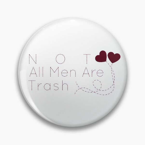 Item preview, NOT All Men Are Trash Cute Gift For Men Graphic - funny gift idea for boyfriend, funny gift idea for girlfriend, gift idea for summer, Gift Idea For Lovers designed and sold by MJLdesigns.