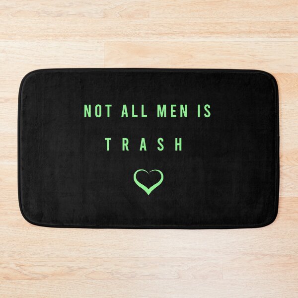 Item preview, NOT All Men Is Trash Cute Gift For Men Graphic - funny gift idea for boyfriend, funny gift idea for girlfriend, gift idea for summer, Gift Idea For Lovers designed and sold by MJLdesigns.
