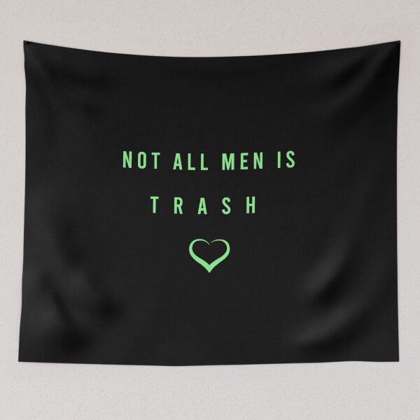 Item preview, NOT All Men Is Trash Cute Gift For Men Graphic - funny gift idea for boyfriend, funny gift idea for girlfriend, gift idea for summer, Gift Idea For Lovers designed and sold by MJLdesigns.