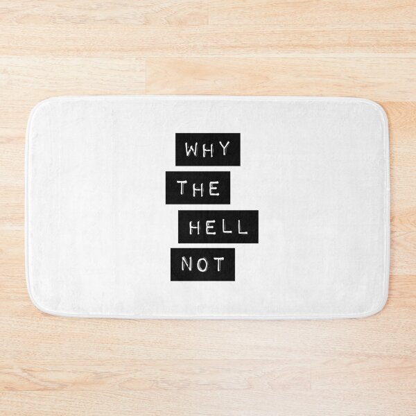 Item preview, Why The Hell Not Inspirational Quote Wall Art  designed and sold by MotivatedType.