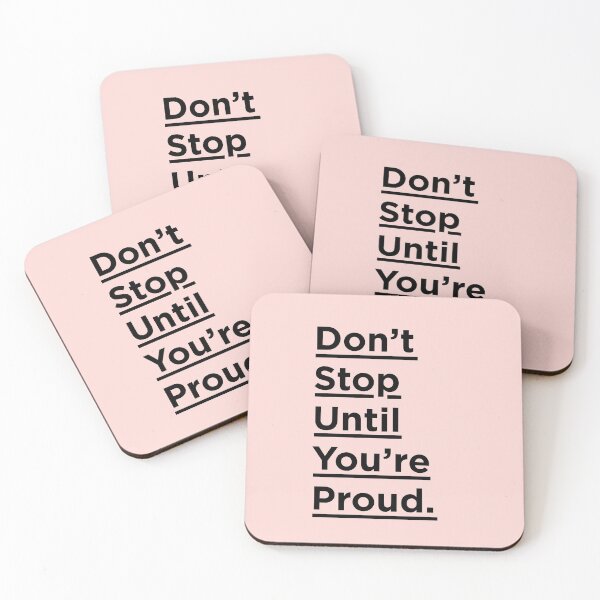 Item preview, Don't Stop Until You're Proud designed and sold by MotivatedType.