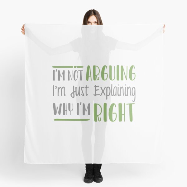 Item preview, I'm Not Arguing I'm Just Explaining Why I'm Right designed and sold by linda00007.