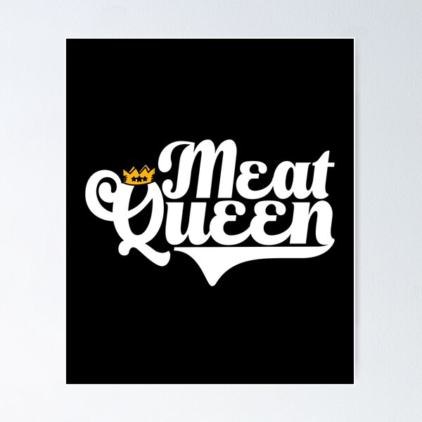 Item preview, Meat Queen Steak Carnivore Woman Meat Eater designed and sold by inkedtee.