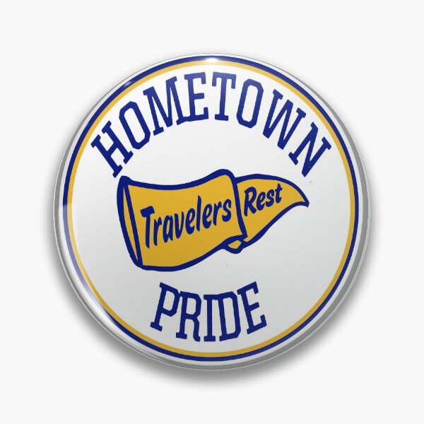 Item preview, Hometown Pride Travelers Rest SC designed and sold by SwampfoxDesign.