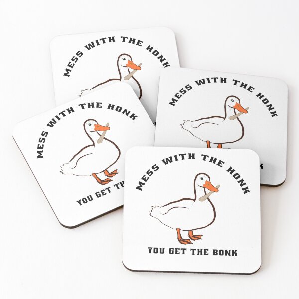 Mess With The Honk You Get The Bonk Coasters (Set of 4)
