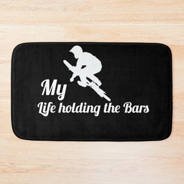 Item preview, My life holding the bars designed and sold by Wideworld.