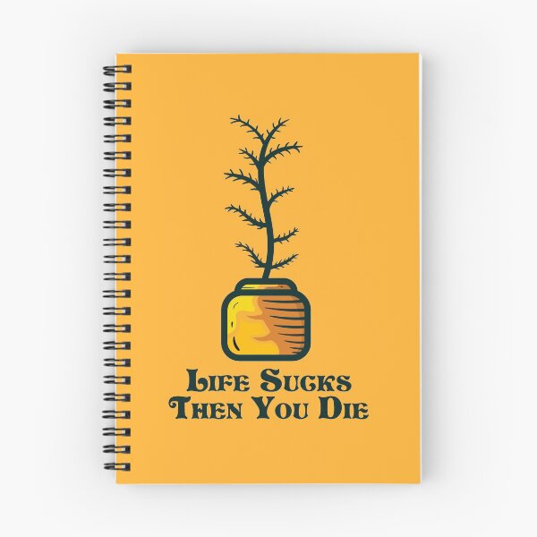 Item preview, Life sucks then you die and indoor plant designed and sold by Dzulhan.