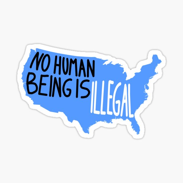 Item preview, No human being is illegal designed and sold by gabyestabrooks.