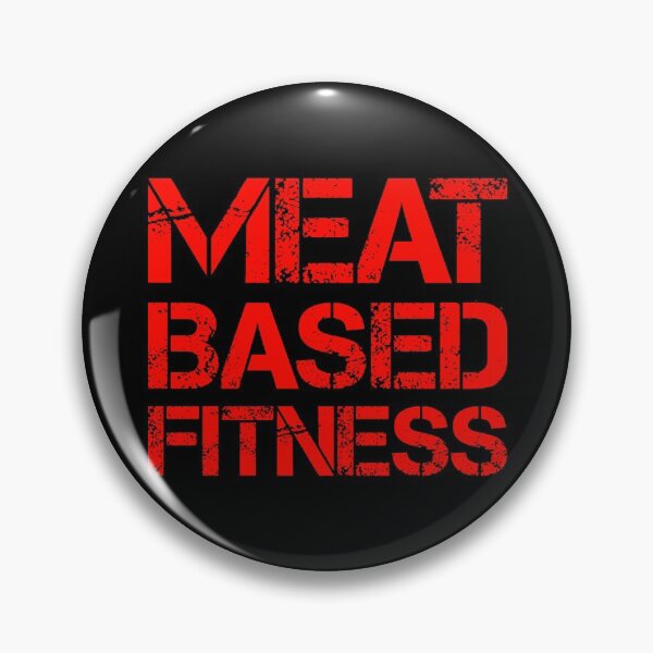Item preview, Meat Based Fitness Carnivore Meat Eater designed and sold by inkedtee.