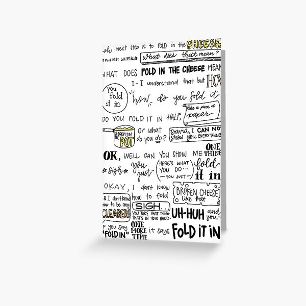 Fold in the Cheese Greeting Card