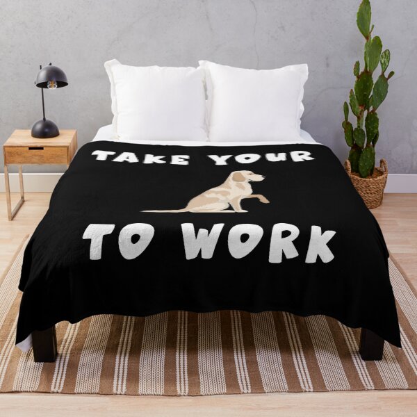 Item preview, take your Dog to work day designed and sold by Dieowl.