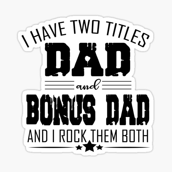 Download Bonus Dad Gifts Merchandise Redbubble