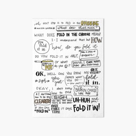 Fold in the Cheese Art Board Print