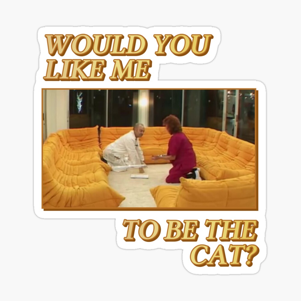 Would You Like Me To Be The Cat Greeting Card By Walnutsoap Redbubble