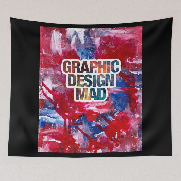 Item preview, Graphic Design Mad designed and sold by RedBubbleBoom.