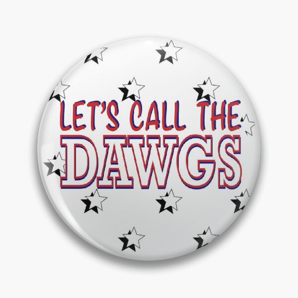 Artikelvorschau, Rufen Sie die Dawgs an entworfen und verkauft von Haley Johnson.