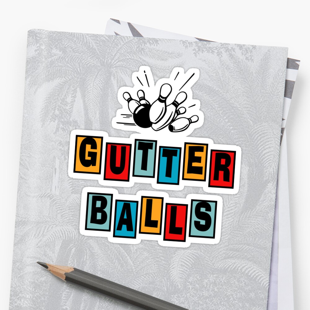 Funny Gutter Balls Bowling T Shirt Stickers By Sportst Shirts Redbubble 8000