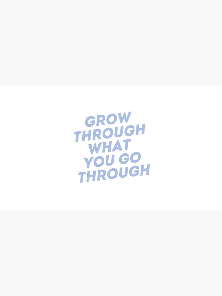 grow-as-you-go-poster-for-sale-by-scootgraphics-redbubble