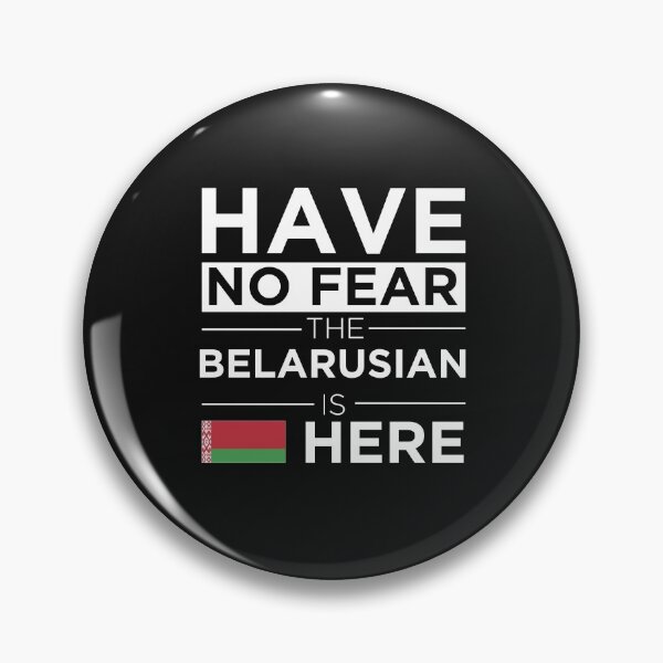 Item preview, Have No Fear The Belarusian is here Pride Proud Belarus designed and sold by losttribe.