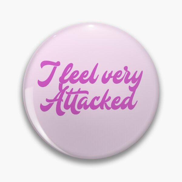 Item preview, I feel very attacked designed and sold by piastrelli.