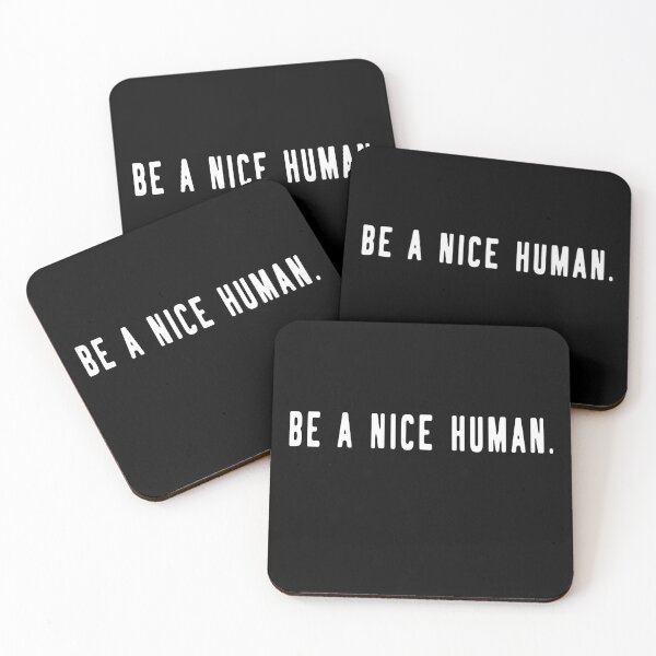 Item preview, Be A Nice Human designed and sold by Dream Imagine Create ..