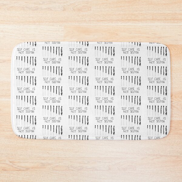 Item preview, Self Care Is Not Selfish designed and sold by sarahawillis.
