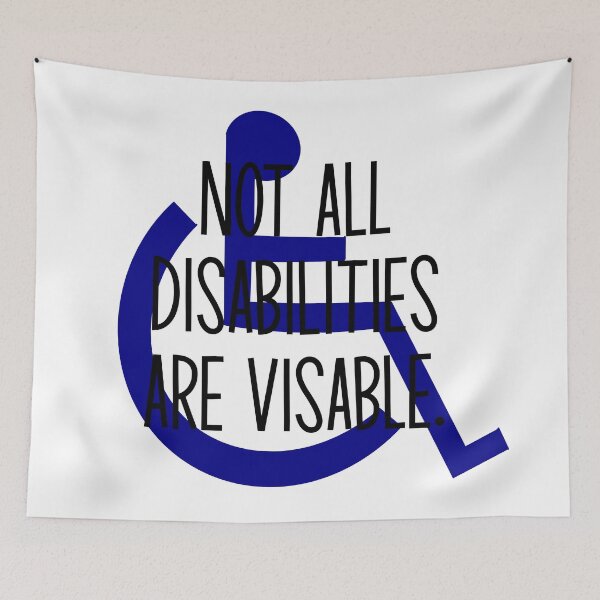 Item preview, Not all disabilities are visable.  designed and sold by kayleetubbs.