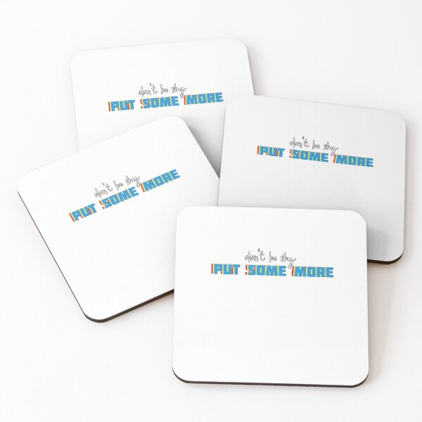 Item preview, Don't be shy put some more designed and sold by Taskey Sisters.
