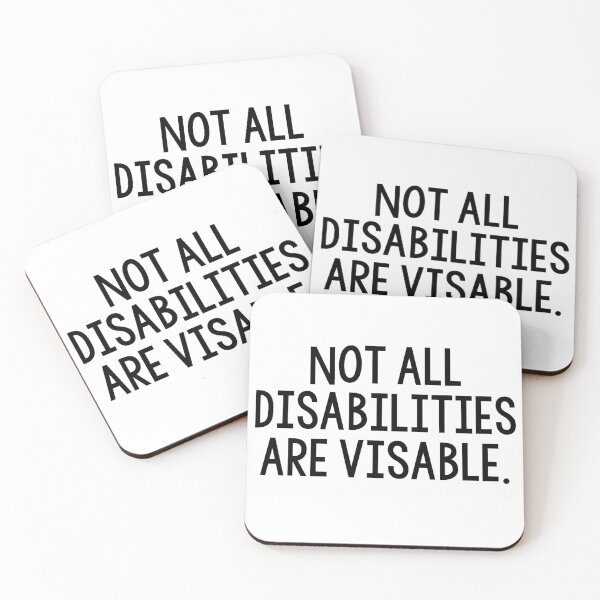 Item preview, Not all disabilities are visable.  designed and sold by kayleetubbs.