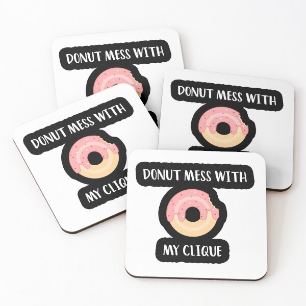 Item preview,  DONUT mess with my Clique designed and sold by ANAS MAATI.