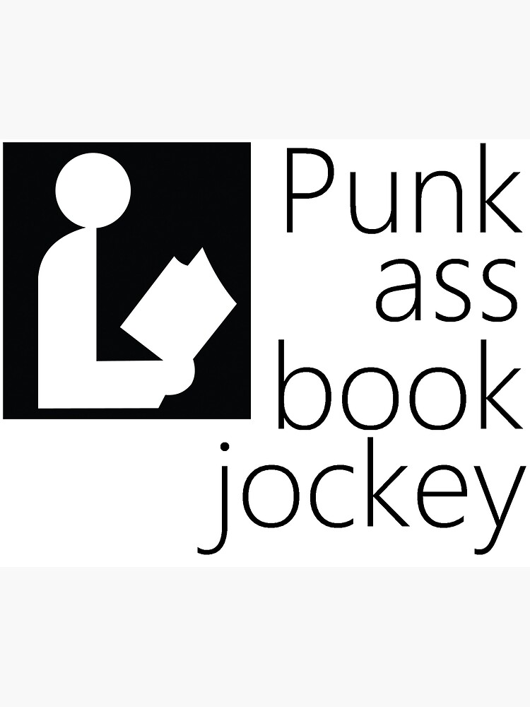 Punk Ass Book Jockey Sticker By Biblioburrito Redbubble