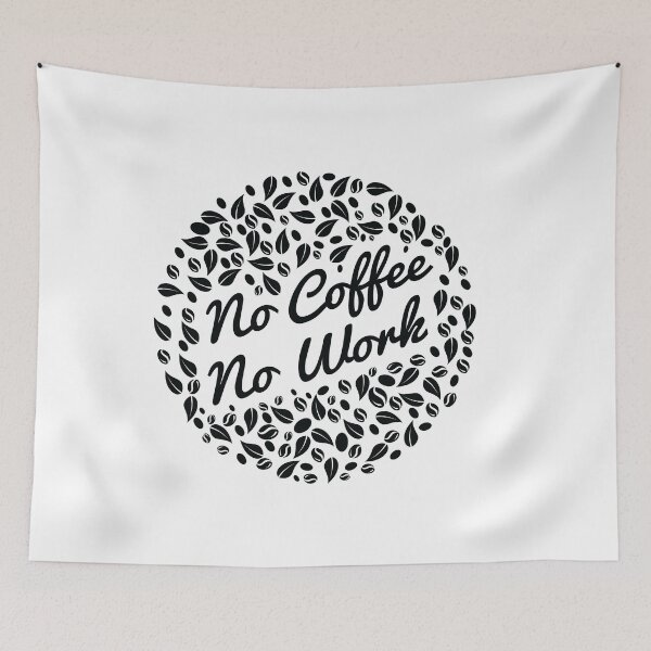 Item preview, No Coffee No Work designed and sold by Benna Dee Apparel.