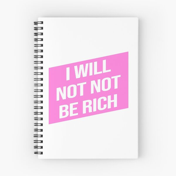 Item preview, I will not not be rich Renata  designed and sold by Grace Mansfield.