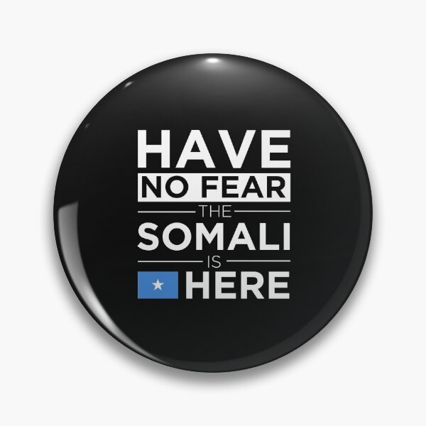 Artikelvorschau, Hab keine Angst, der Somali ist hier Pride Somalia entworfen und verkauft von losttribe.