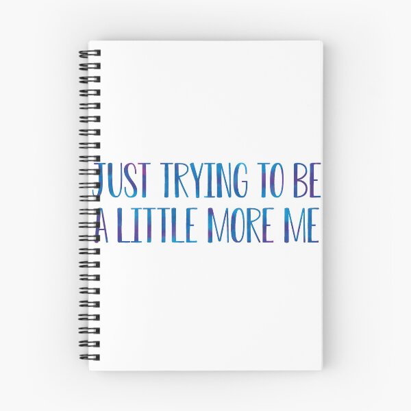 Item preview, Just trying to be a little more me 1 designed and sold by Nicole Christine.