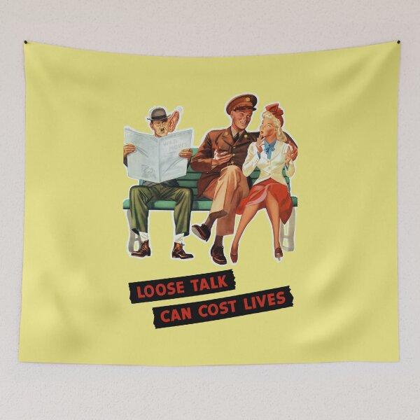 Item preview, Loose Talk Can Cost Lives designed and sold by warishellstore.