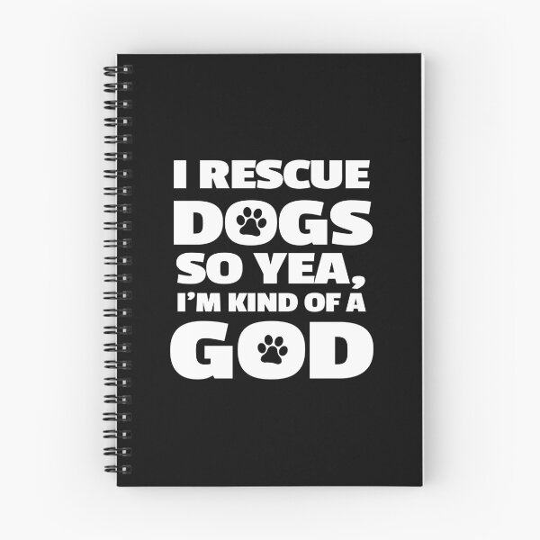 Item preview, I Rescue Dogs So Yea I'm Kind Of A God - Foster Family Design designed and sold by KoolMoDee.