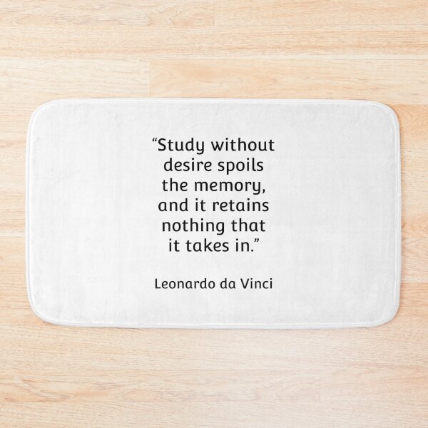 Item preview, Study without desire spoils the memory, and it retains nothing that it takes in - Leonardo da Vinci designed and sold by Inspirationmotivation.
