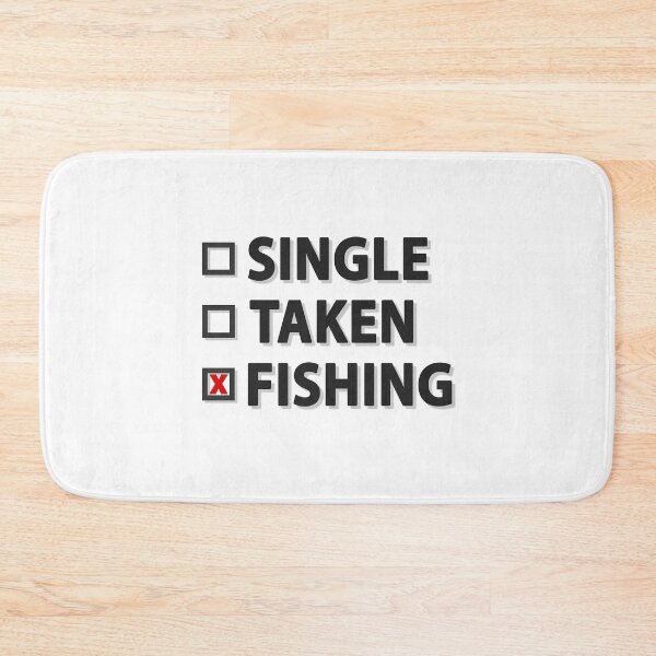 Item preview, Single Taken | I love fishing designed and sold by GPCDesign.